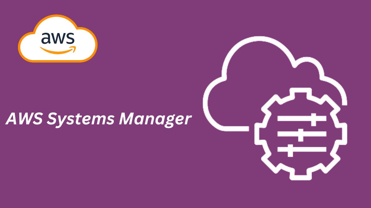 AWS Systems Manager