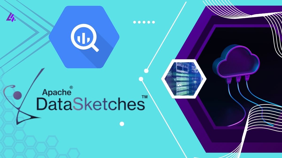 Apache Data Sketches in BigQuery: Quick Analytics at scale Apache Data Sketches